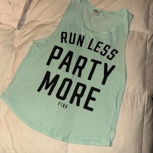 vintage Victoria’s secret PINK tank women’s size medium RUN LESS PARTY MORE tee